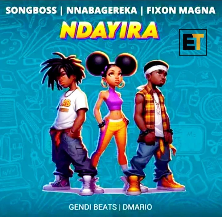 Ndayira Ft Song Boss and Nnabageleka - Fixon Magna